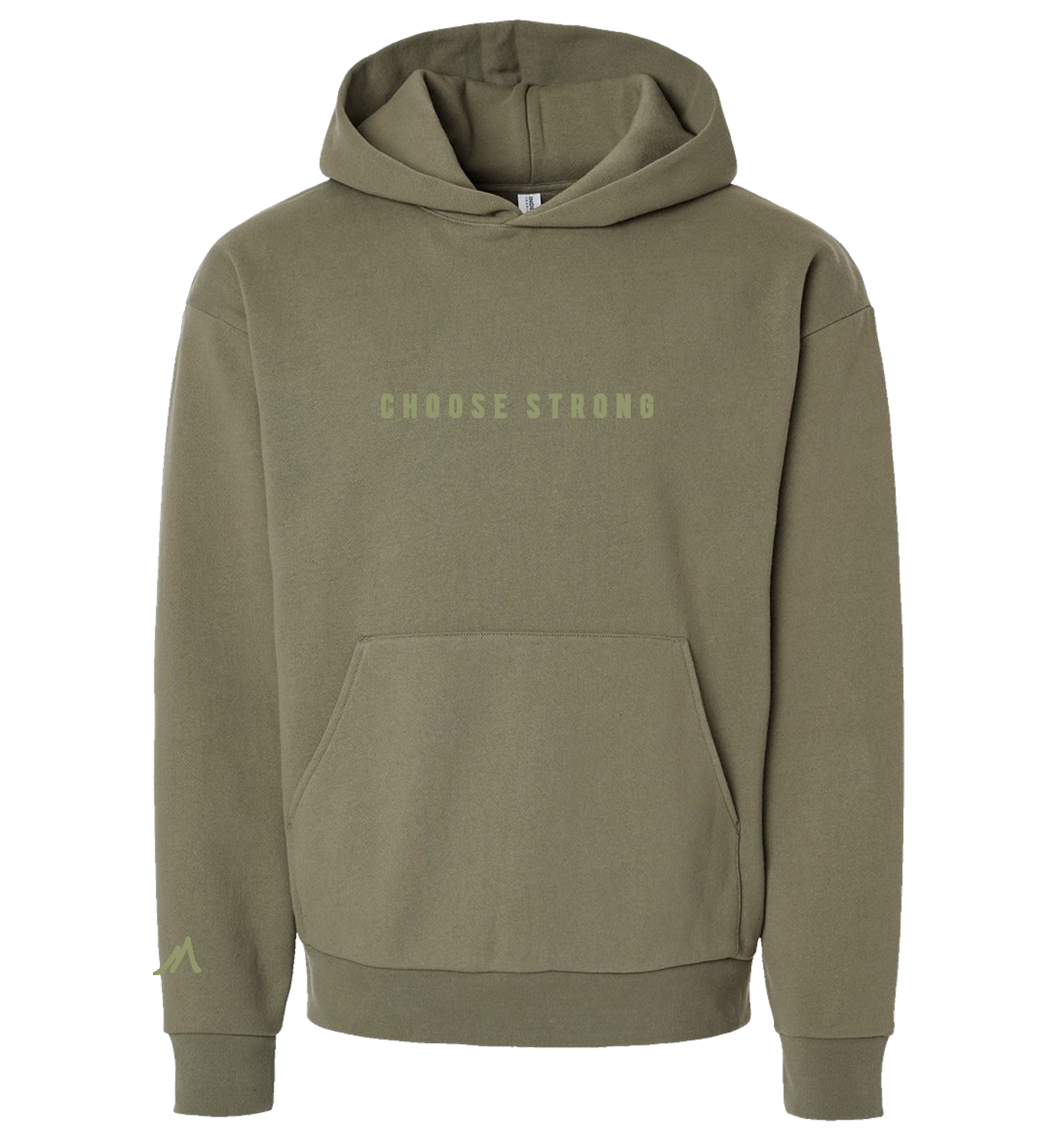 CHOOSE STRONG HOODIE OLIVE